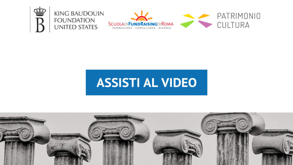 Strategie condivise per incrementare le grandi donazioni: assisti qui al video dell’evento