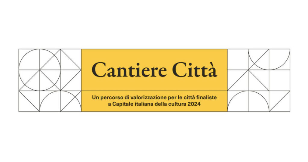 Cantiere città: il fundraising per le capitali della cultura