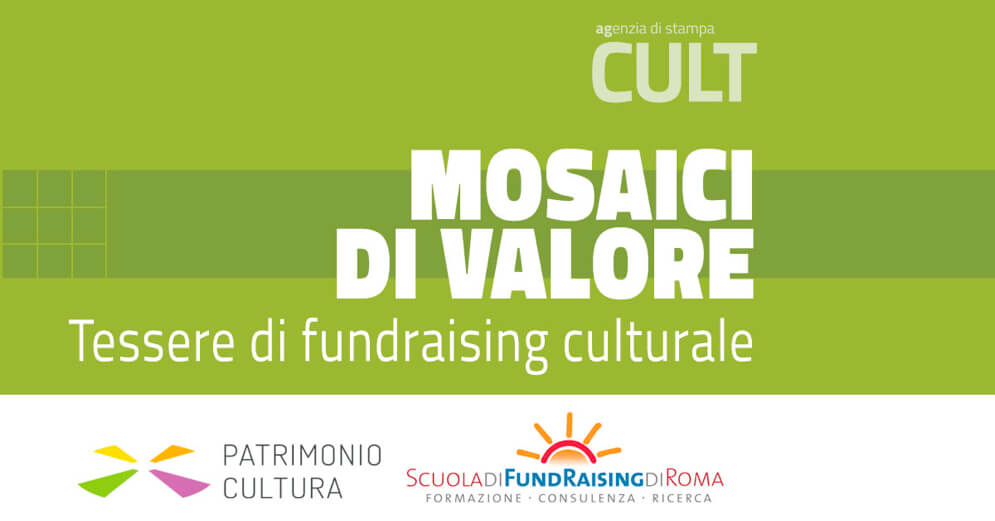 Mosaici di valore: una nuova rubrica sul fundraising culturale